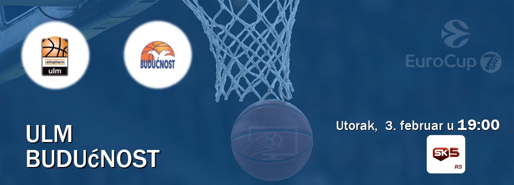 Izravni prijenos utakmice Ulm i Budućnost pratite uživo na Sportklub 5 (utorak,  3. februar u  19:00).