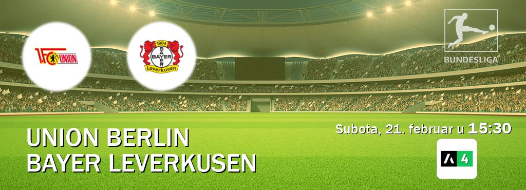 Izravni prijenos utakmice Union Berlin i Bayer Leverkusen pratite uživo na Arena Sport 4 (subota, 21. februar u  15:30).
