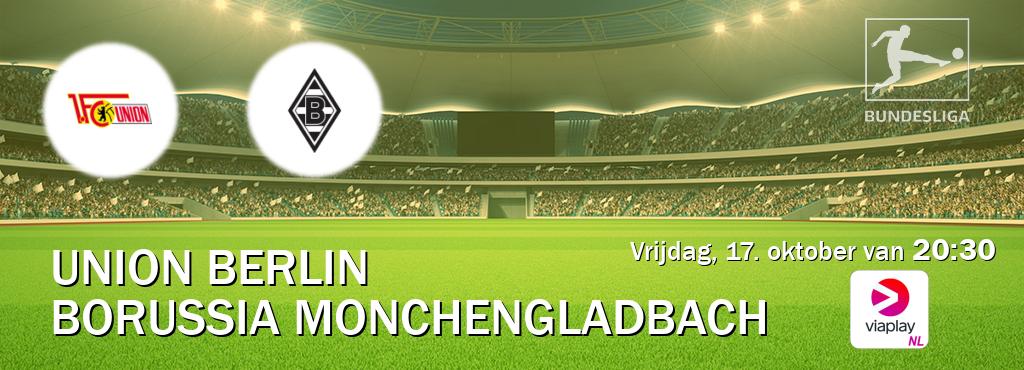 Wedstrijd tussen Union Berlin en Borussia Monchengladbach live op tv bij Viaplay Nederland (vrijdag, 17. oktober van 20:30). Wedstrijd tussen Union Berlin en Borussia Monchengladbach live op tv bij Viaplay Nederland (vrijdag, 17. oktober van 20:30).