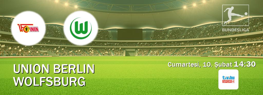 Karşılaşma Union Berlin - Wolfsburg Tivibu Spor 4'den canlı yayınlanacak (Cumartesi, 10. Şubat  14:30).