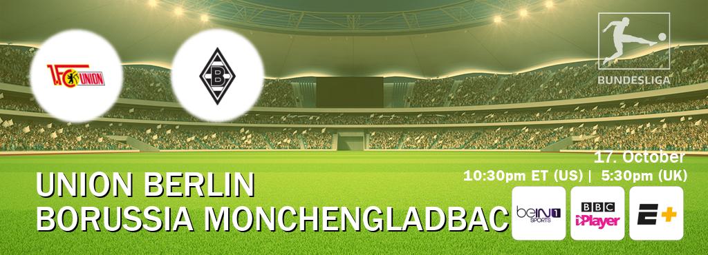 You can watch game live between Union Berlin and Borussia Monchengladbach on beIN SPORTS 1(AU), BBC iPlayer(UK), ESPN+(US). You can watch game live between Union Berlin and Borussia Monchengladbach on beIN SPORTS 1(AU), BBC iPlayer(UK), ESPN+(US).