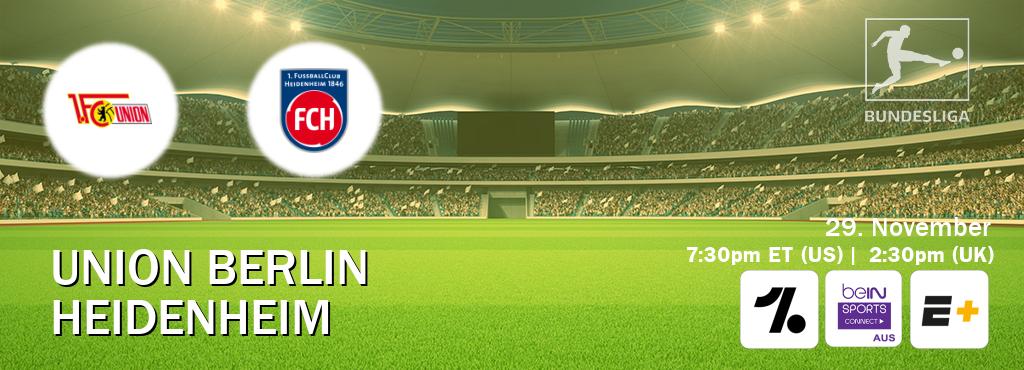 You can watch game live between Union Berlin and Heidenheim on OneFootball, beIN Sports Connect(AU), ESPN+(US). You can watch game live between Union Berlin and Heidenheim on OneFootball, beIN Sports Connect(AU), ESPN+(US).