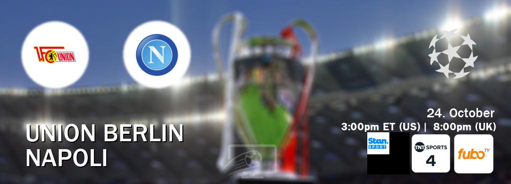 You can watch game live between Union Berlin and Napoli on Stan Sport(AU), TNT Sports 4(UK), fuboTV(US).