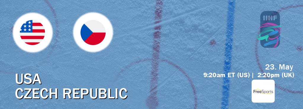 You can watch game live between USA and Czech Republic on FreeSports.