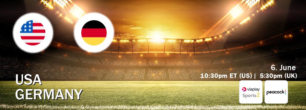 You can watch game live between USA and Germany on Viaplay Sports 2(UK) and Peacock(US).