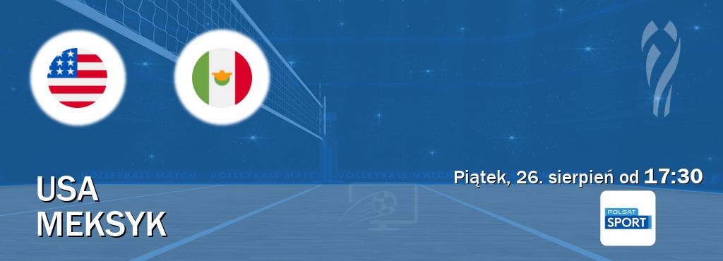 Gra między USA i Meksyk transmisja na żywo w Polsat Sport (piątek, 26. sierpień od  17:30).