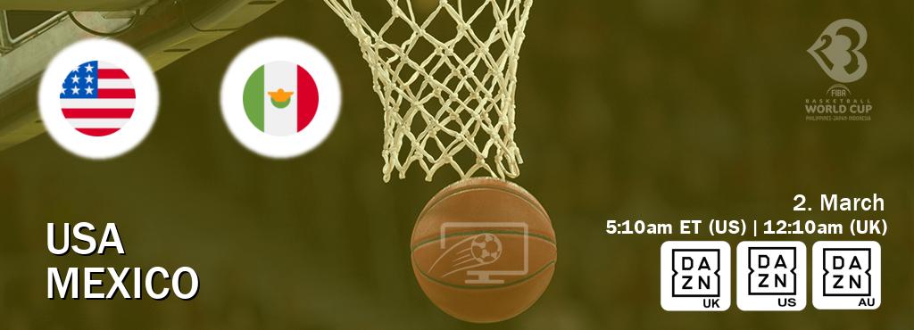 You can watch game live between USA and Mexico on DAZN UK(UK), DAZN(US), DAZN(AU).