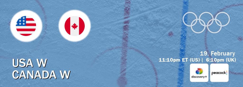 You can watch game live between USA W and Canada W on Discovery +(UK) and Peacock(US).