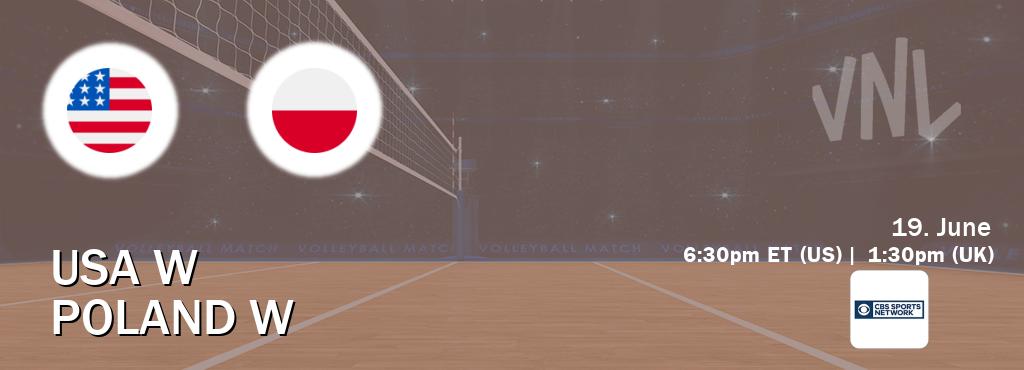 You can watch game live between USA W and Poland W on CBS Sports Network(US).