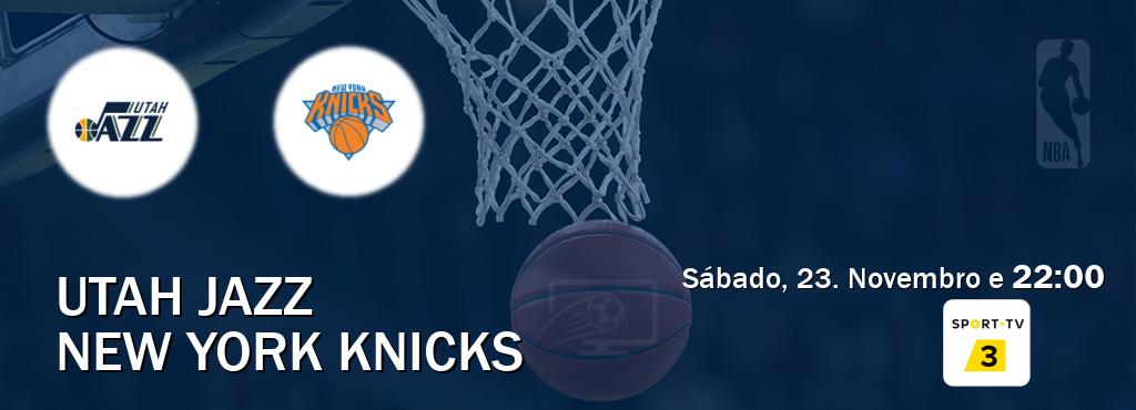 Jogo entre Utah Jazz e New York Knicks tem emissão Sport TV 3 (Sábado, 23. Novembro e  22:00).