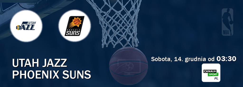 Gra między Utah Jazz i Phoenix Suns transmisja na żywo w CANAL+ Sport (sobota, 14. grudnia od  03:30).