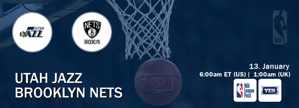 You can watch game live between Utah Jazz and Brooklyn Nets on NBA League Pass and YES(US).