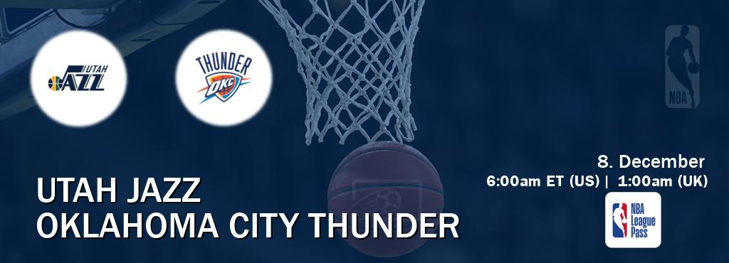 You can watch game live between Utah Jazz and Oklahoma City Thunder on NBA League Pass.