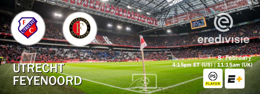 You can watch game live between Utrecht and Feyenoord on Premier Player(UK) and ESPN+(US).