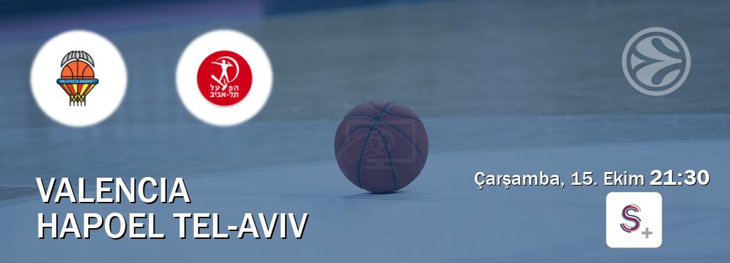 Karşılaşma Valencia - Hapoel Tel-Aviv S Sport +'den canlı yayınlanacak (Çarşamba, 15. Ekim  21:30).