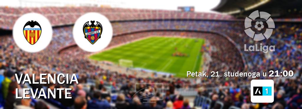 Izravni prijenos utakmice Valencia i Levante pratite uživo na Arena Sport 1 (petak, 21. studenoga u 21:00). Izravni prijenos utakmice Valencia i Levante pratite uživo na Arena Sport 1 (petak, 21. studenoga u 21:00).