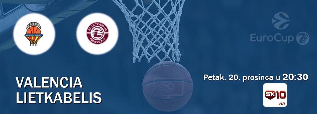 Izravni prijenos utakmice Valencia i Lietkabelis pratite uživo na Sportklub 10 (petak, 20. prosinca u  20:30).