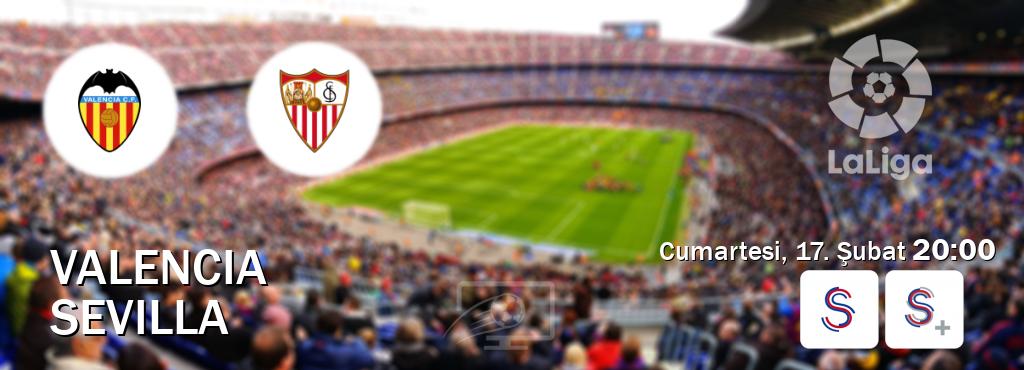 Karşılaşma Valencia - Sevilla S Sport ve S Sport +'den canlı yayınlanacak (Cumartesi, 17. Şubat  20:00).