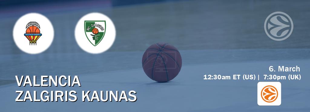 You can watch game live between Valencia and Zalgiris Kaunas on EuroLeague TV.