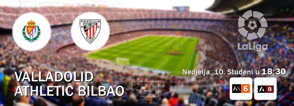 Izravni prijenos utakmice Valladolid i Athletic Bilbao pratite uživo na Arena Sport 6 i Arena Sport 8 (Nedjelja, 10. Studeni u  18:30).