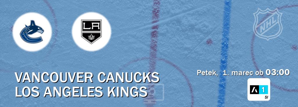 Prenos tekme med Vancouver Canucks in Los Angeles Kings v živo na Arena Sport 1 (petek,  1. marec ob  03:00 uri).