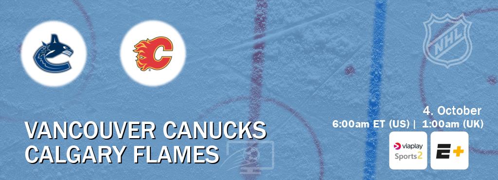 You can watch game live between Vancouver Canucks and Calgary Flames on Viaplay Sports 2(UK) and ESPN+(US). You can watch game live between Vancouver Canucks and Calgary Flames on Viaplay Sports 2(UK) and ESPN+(US).