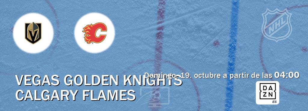 El partido entre Vegas Golden Knights y Calgary Flames será retransmitido por DAZN España (domingo, 19. octubre a partir de las 04:00). El partido entre Vegas Golden Knights y Calgary Flames será retransmitido por DAZN España (domingo, 19. octubre a partir de las 04:00).
