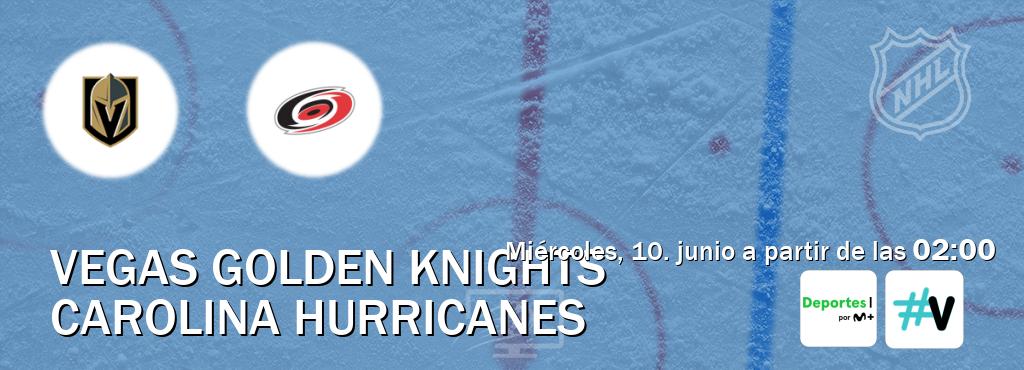 El partido entre Vegas Golden Knights y Carolina Hurricanes será retransmitido por Movistar Deportes y M+ Vamos (miércoles, 10. junio a partir de las 02:00). El partido entre Vegas Golden Knights y Carolina Hurricanes será retransmitido por Movistar Deportes y M+ Vamos (miércoles, 10. junio a partir de las 02:00).