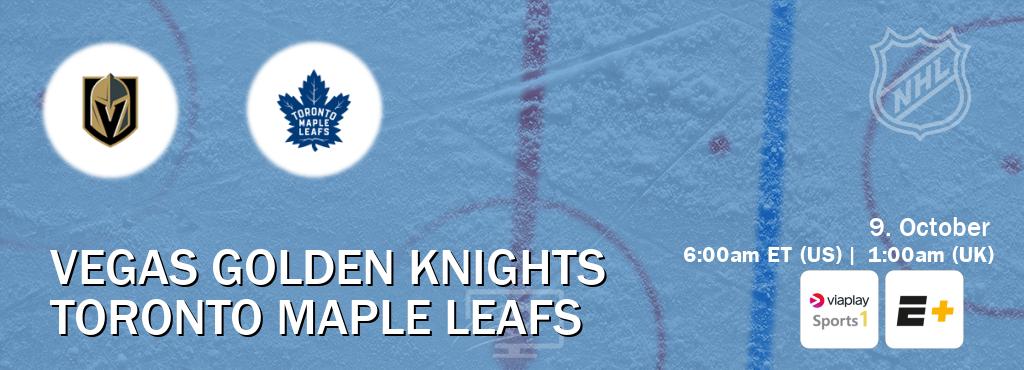 You can watch game live between Vegas Golden Knights and Toronto Maple Leafs on Viaplay Sports 1(UK) and ESPN+(US).