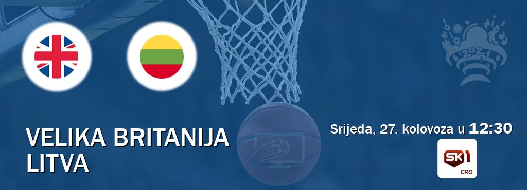 Izravni prijenos utakmice Velika Britanija i Litva pratite uživo na Sportklub 1 (srijeda, 27. kolovoza u 12:30). Izravni prijenos utakmice Velika Britanija i Litva pratite uživo na Sportklub 1 (srijeda, 27. kolovoza u 12:30).