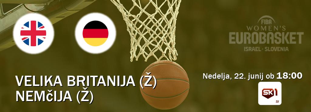 Velika Britanija (Ž) in Nemčija (Ž) v živo na Sportklub 1. Prenos tekme bo v nedelja, 22. junij ob  18:00