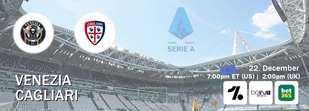 You can watch game live between Venezia and Cagliari on OneFootball, beIN SPORTS 1(AU), bet365(UK).