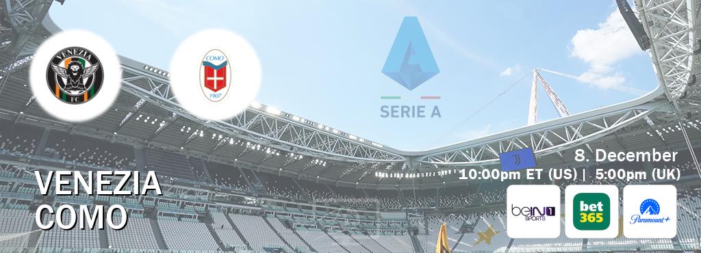 You can watch game live between Venezia and Como on beIN SPORTS 1(AU), bet365(UK), Paramount+(US).