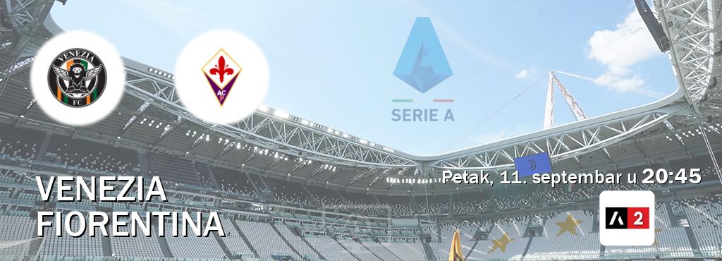 Izravni prijenos utakmice Venezia i Fiorentina pratite uživo na Arena Sport 2 (petak, 11. septembar u  20:45).