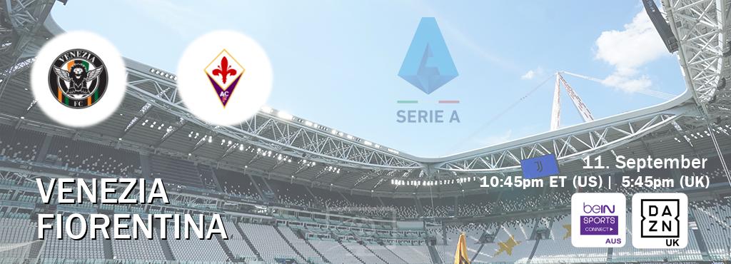 You can watch game live between Venezia and Fiorentina on beIN Sports Connect(AU) and DAZN UK(UK).
