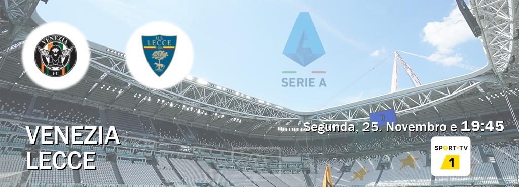 Jogo entre Venezia e Lecce tem emissão Sport TV 1 (Segunda, 25. Novembro e  19:45).