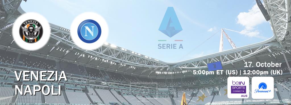 You can watch game live between Venezia and Napoli on beIN Sports Connect(AU) and Paramount+(US).