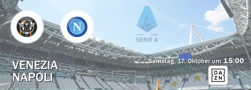Das Spiel zwischen Venezia und Napoli wird am Samstag, 17. Oktober um  15:00, live vom DAZN übertragen.