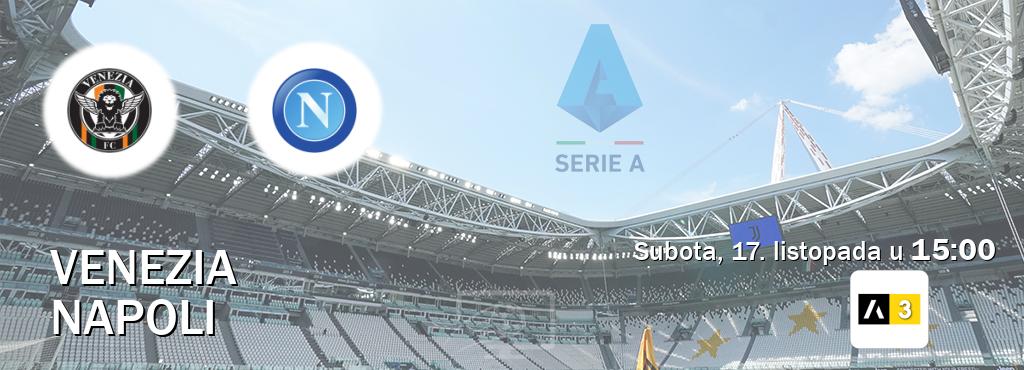 Izravni prijenos utakmice Venezia i Napoli pratite uživo na Arena Sport 3 (subota, 17. listopada u  15:00).