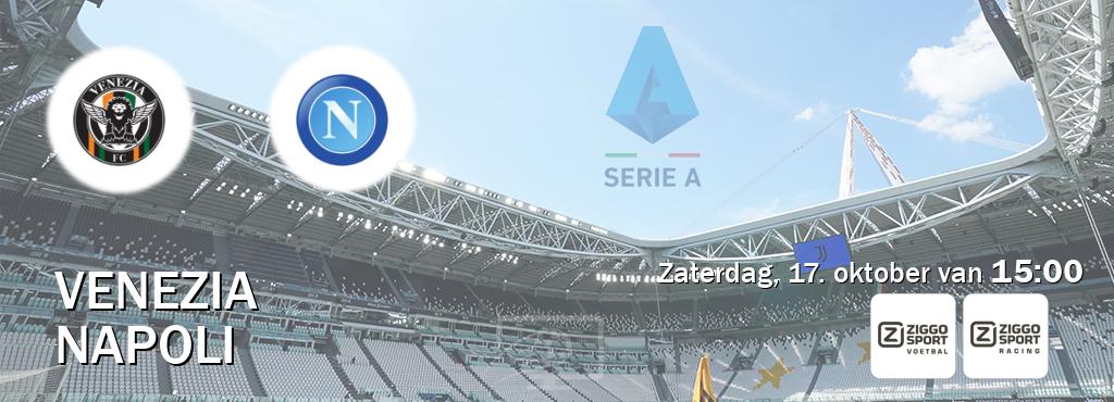Wedstrijd tussen Venezia en Napoli live op tv bij Ziggo Sport, Ziggo Sport 3 (zaterdag, 17. oktober van  15:00).