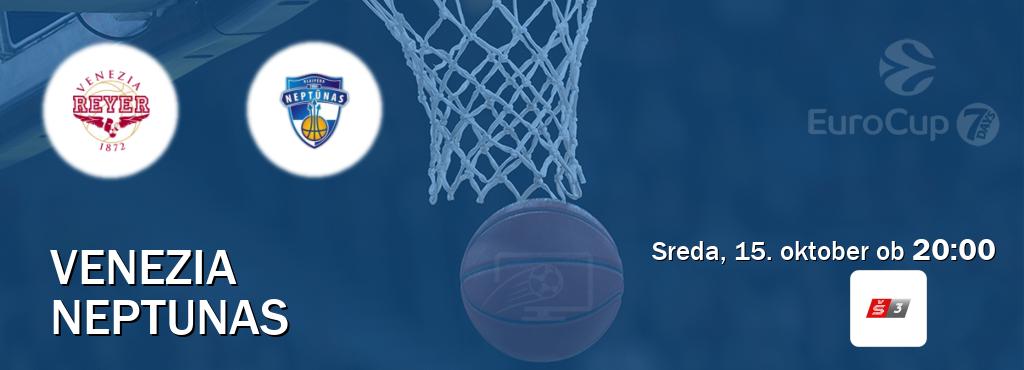 Venezia in Neptunas v živo na Sport TV 3. Prenos tekme bo v sreda, 15. oktober ob 20:00 Venezia in Neptunas v živo na Sport TV 3. Prenos tekme bo v sreda, 15. oktober ob 20:00