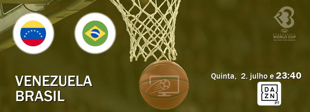 Jogo entre Venezuela e Brasil tem emissão DAZN (quinta,  2. julho e  23:40).
