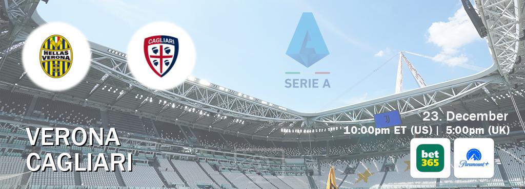 You can watch game live between Verona and Cagliari on bet365(UK) and Paramount+(US).