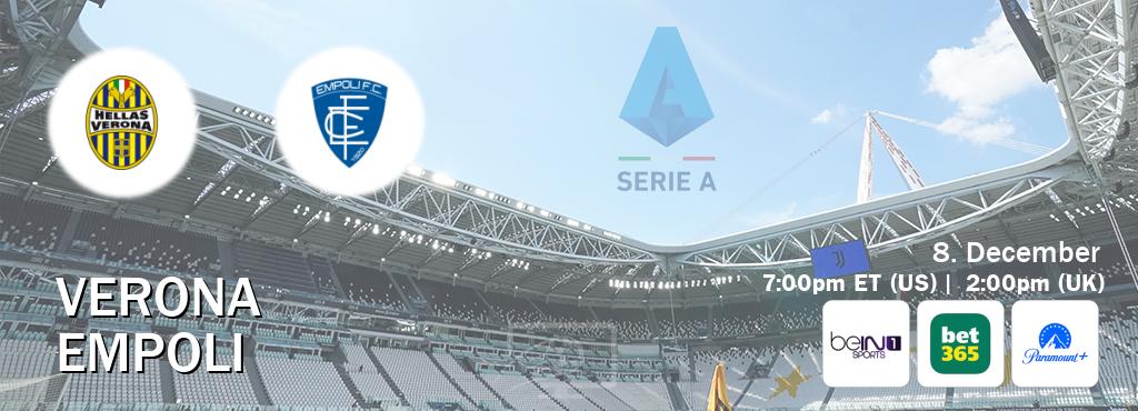 You can watch game live between Verona and Empoli on beIN SPORTS 1(AU), bet365(UK), Paramount+(US).