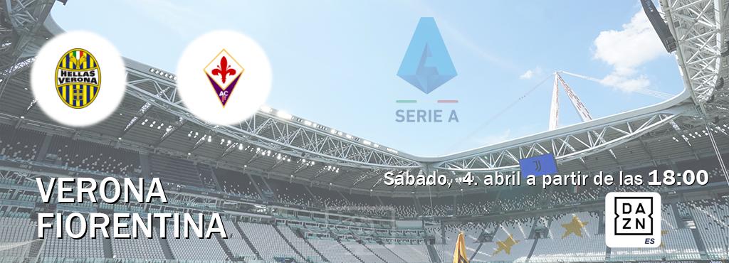 El partido entre Verona y Fiorentina será retransmitido por DAZN España (sábado,  4. abril a partir de las  18:00).