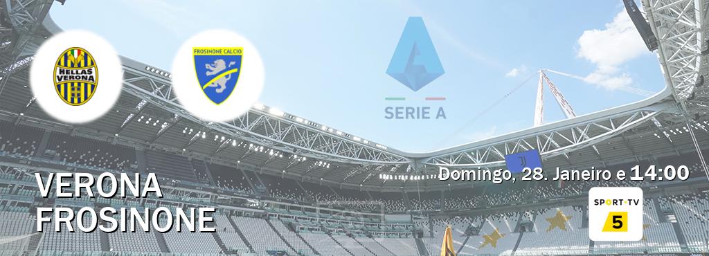 Jogo entre Verona e Frosinone tem emissão Sport TV 5 (Domingo, 28. Janeiro e  14:00).
