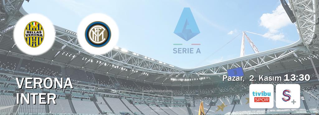 Karşılaşma Verona - Inter Tivibu Spor ve S Sport +'den canlı yayınlanacak (Pazar, 2. Kasım 13:30). Karşılaşma Verona - Inter Tivibu Spor ve S Sport +'den canlı yayınlanacak (Pazar, 2. Kasım 13:30).