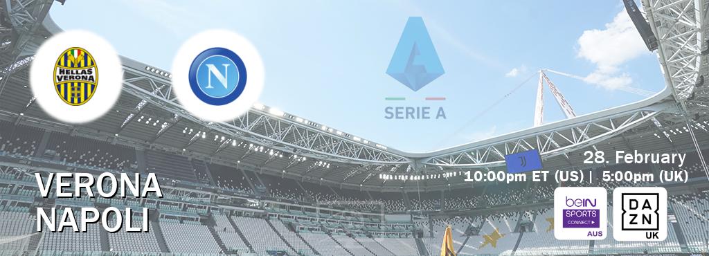 You can watch game live between Verona and Napoli on beIN Sports Connect(AU) and DAZN UK(UK).