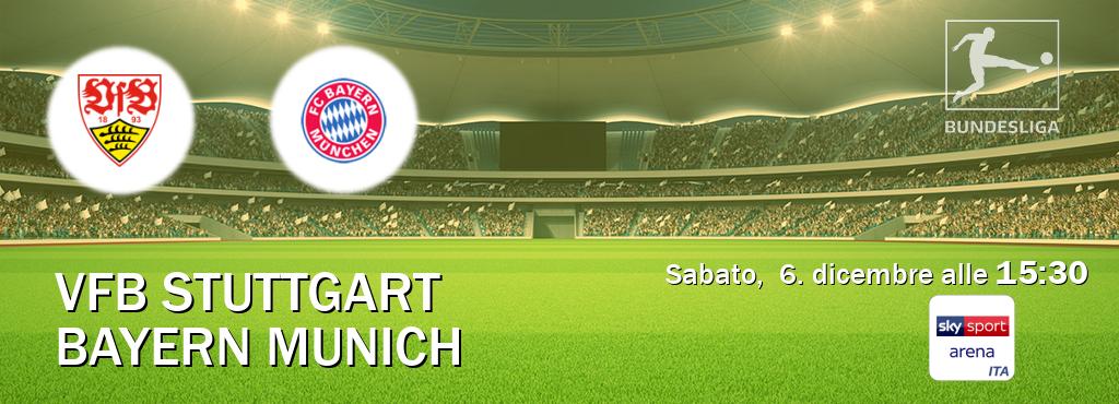Il match VfB Stuttgart - Bayern Munich sarà trasmesso in diretta TV su Sky Sport Arena (ore 15:30) Il match VfB Stuttgart - Bayern Munich sarà trasmesso in diretta TV su Sky Sport Arena (ore 15:30)