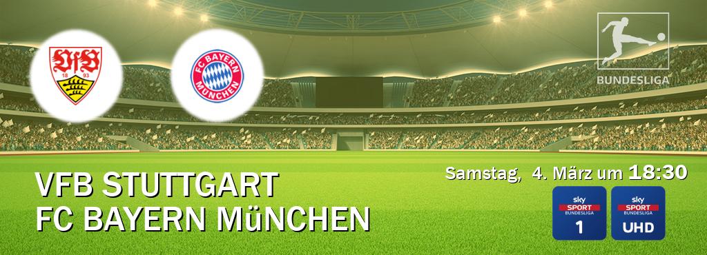 Das Spiel zwischen VfB Stuttgart und FC Bayern München wird am Samstag,  4. März um  18:30, live vom Sky Bundesliga 1 und Sky Bundesliga UHD übertragen.